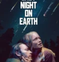 Film Sub Indo Last Night on Earth (2024)