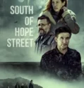 Film Sub Indo South of Hope Street (2024)