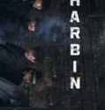 Film Online Sub Indo Harbin (2025)